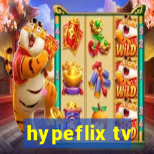 hypeflix tv